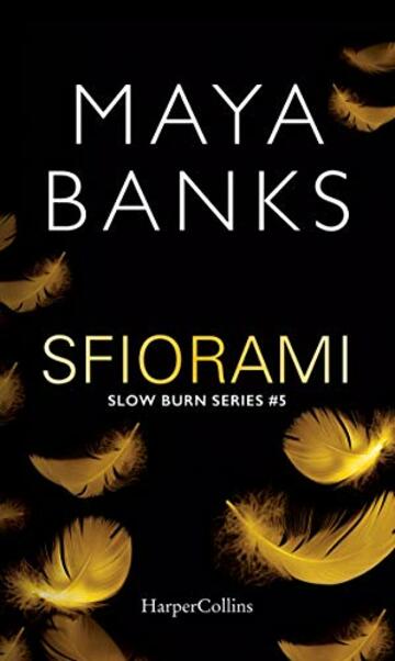Sfiorami (Slow Burn Series Vol. 5)